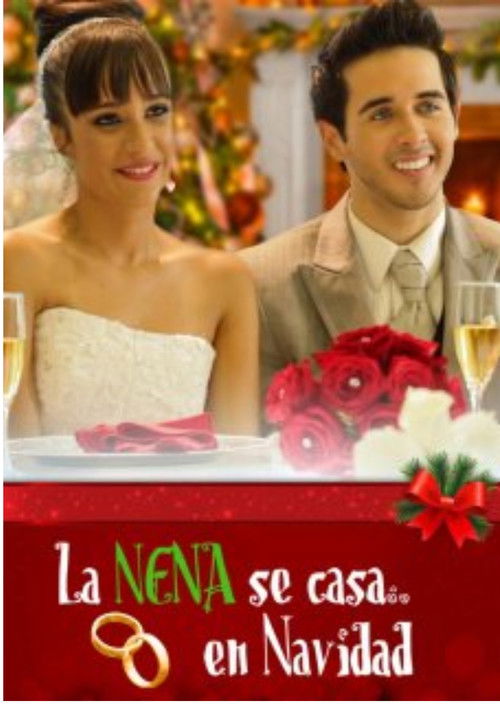 La nena se casa... en Navidad (2012) poster
