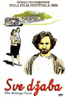 Sve dzaba (2006) poster