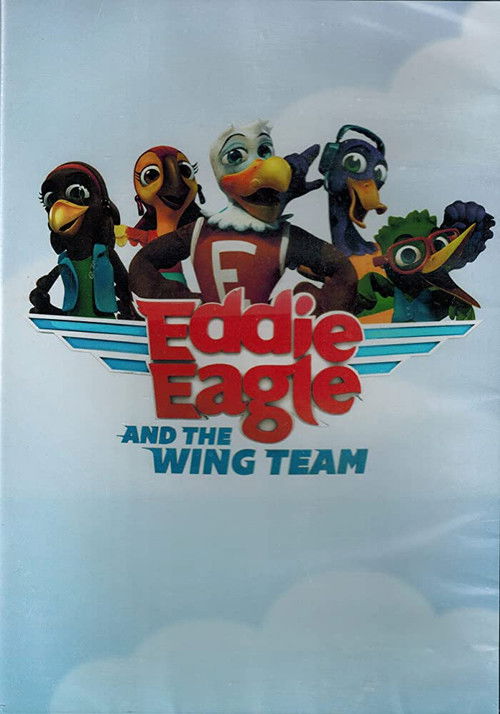 Eddie Eagle and the Wing Team (2015) poster