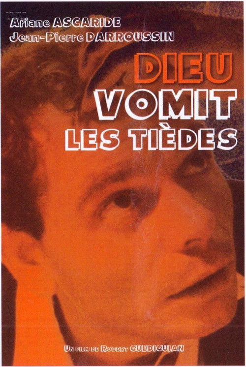 Dieu vomit les tièdes (1991) poster