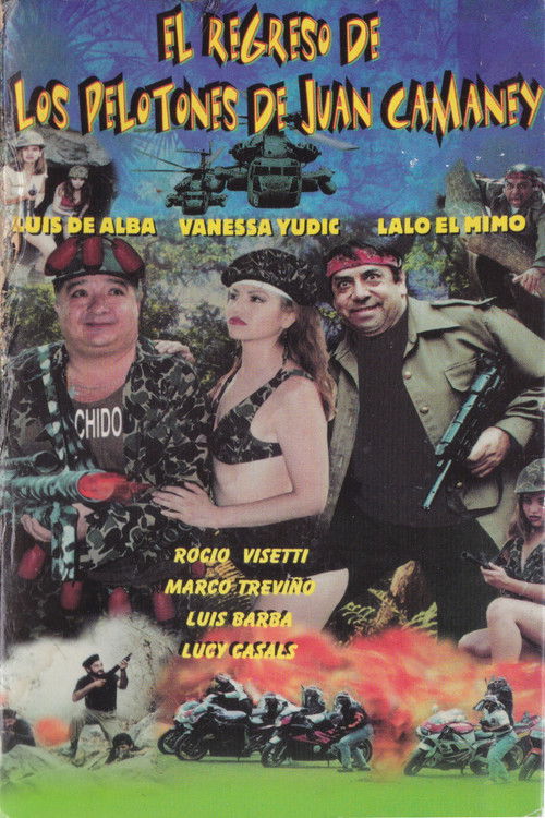 El Regreso De Los Pelotones De Juan Camaney (1996) poster