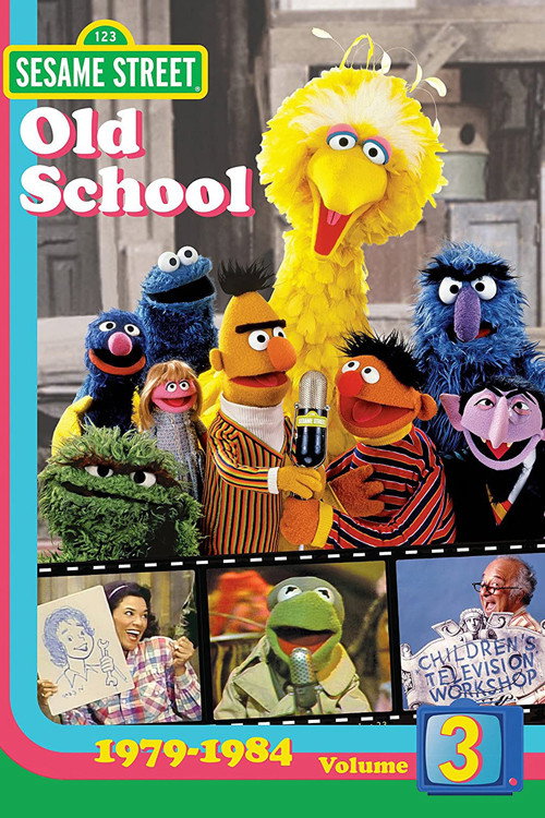 Sesame Street: Old School Vol. 3 (1979-1984) (2008) poster