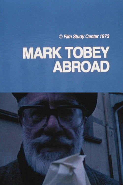 Mark Tobey Abroad (1973) poster