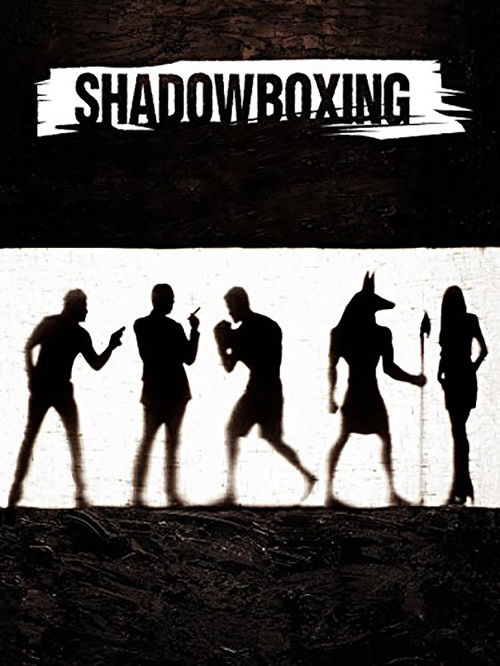 Shadowboxing (2005) poster