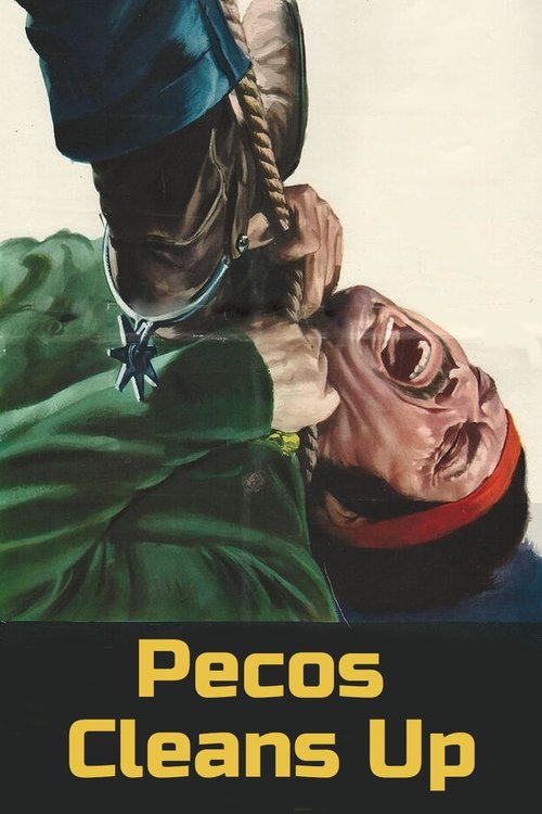 Pecos Cleans Up (1967) poster