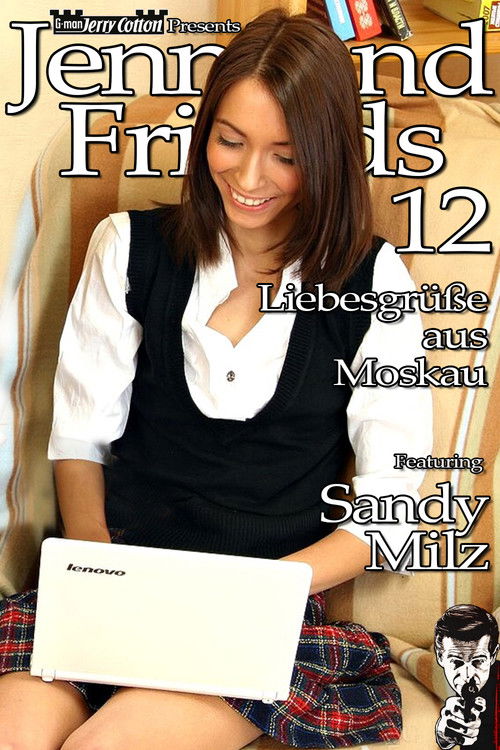 Jenni and Friends - Liebesgrüße aus Moskau (2012) poster