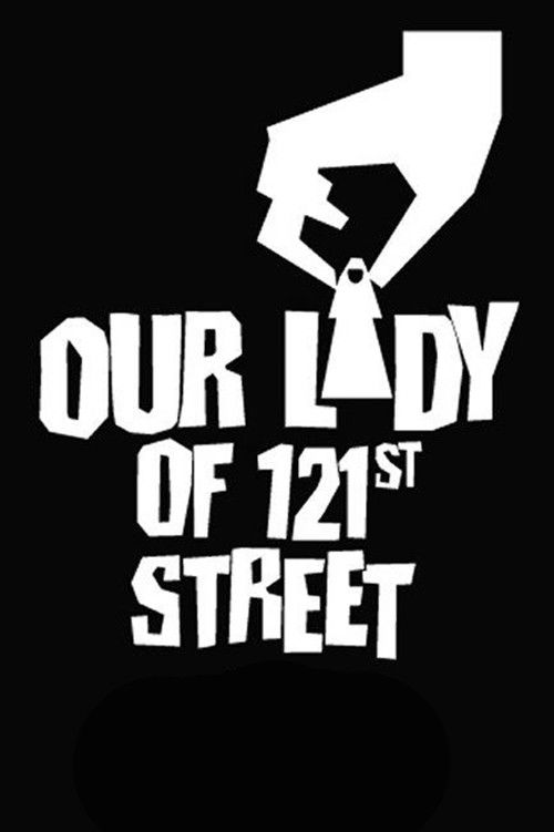 Our Lady of 121st Street (2020) poster