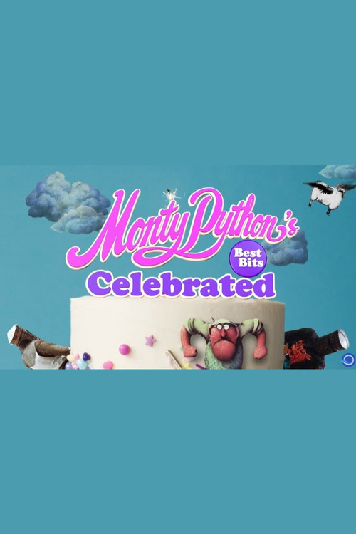 Monty Python's Best Bits Celebrated (2021) poster