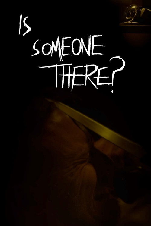 Is Someone There? (2025) poster