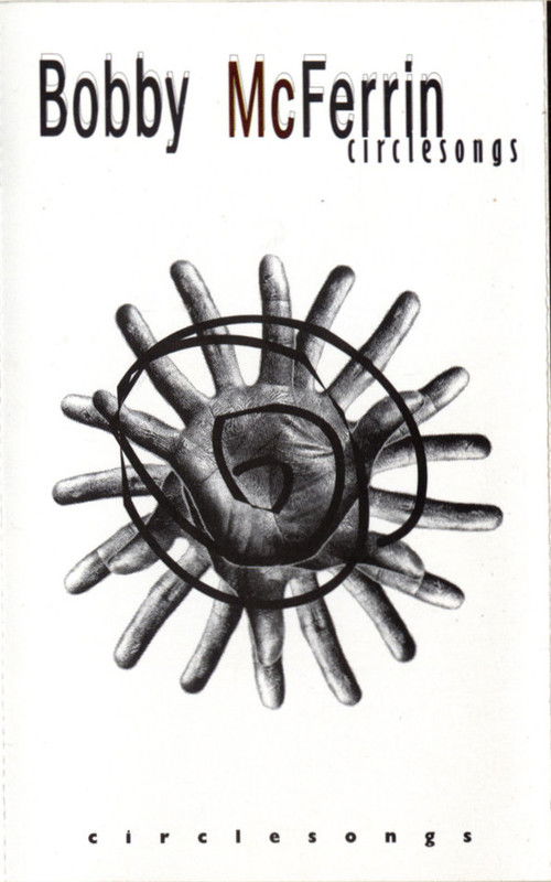 Bobby McFerrin - Circlesongs (2018) poster