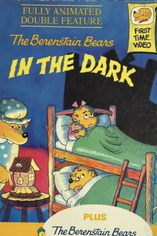 The Berenstain Bears In The Dark (1986) poster