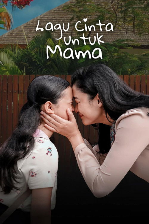Lagu Cinta Untuk Mama (2025) poster