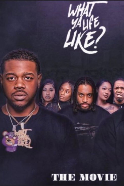 What Ya Life Like? (2023) poster