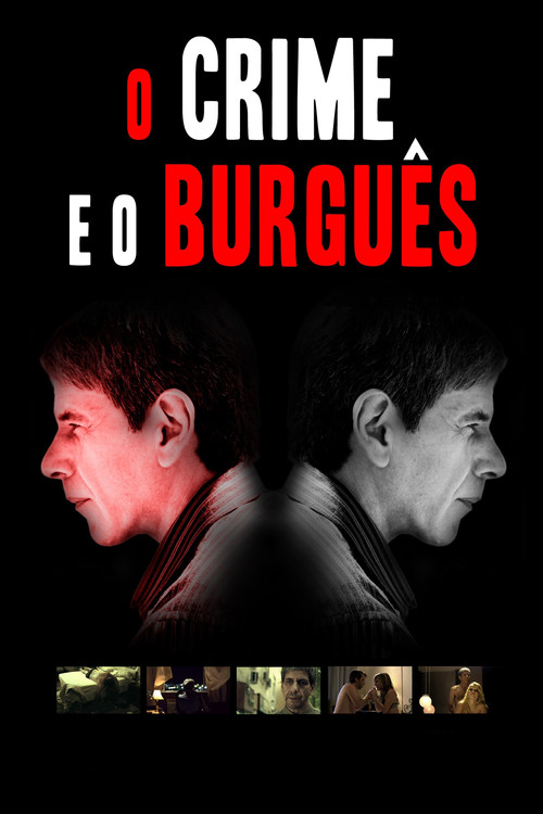 O Crime e o Burguês (2011) poster