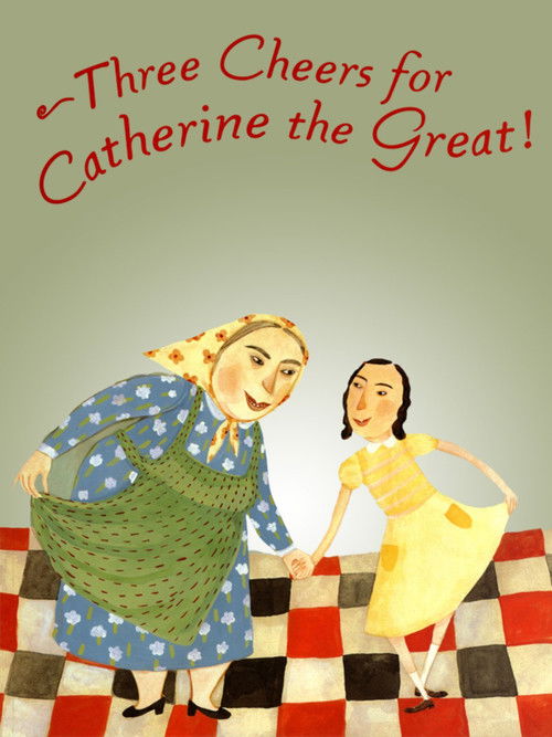 Three Cheers for Catherine the Great! (2000) poster