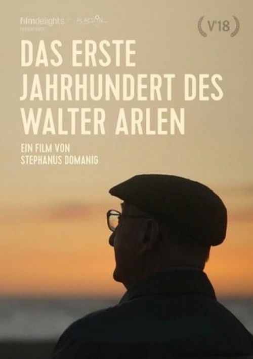Das erste Jahrhundert des Walter Arlen (2018) poster