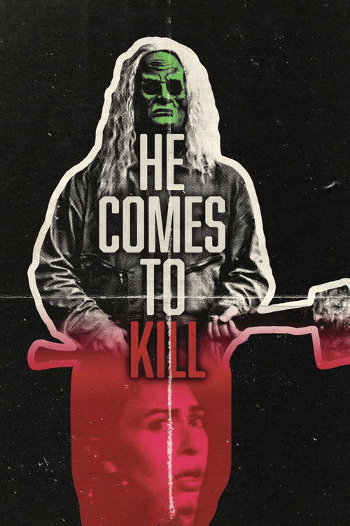 HE COMES TO KILL (2022) poster