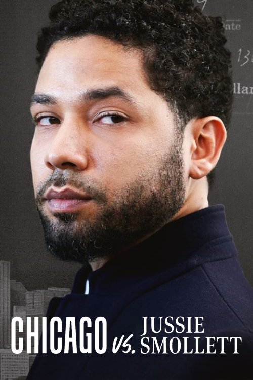 Chicago vs. Jussie Smollett (2022) poster