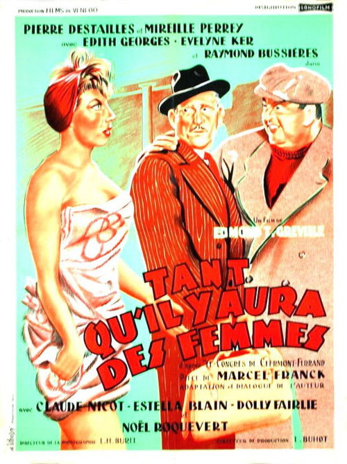 Tant qu'il y aura des femmes (1955) poster