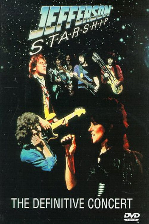 Jefferson Starship: The Definitive Concert (1984) poster