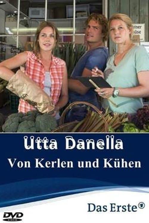 Utta Danella - Von Kerlen und Kühen (2014) poster