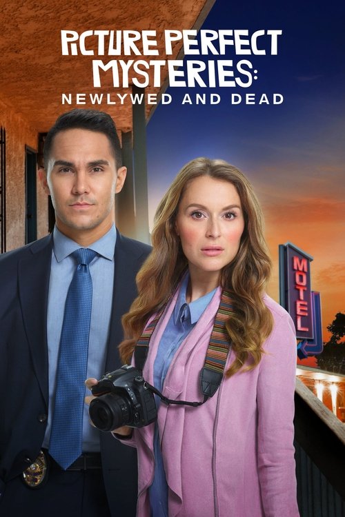 Picture Perfect Mysteries: Newlywed and Dead (2019) poster