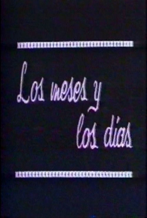 Los meses y los días (1973) poster