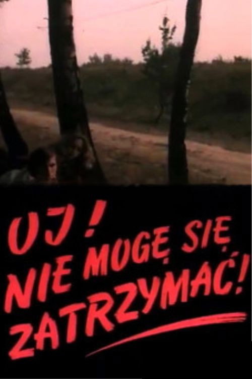 Oj! Nie mogę się zatrzymać! (1976) poster