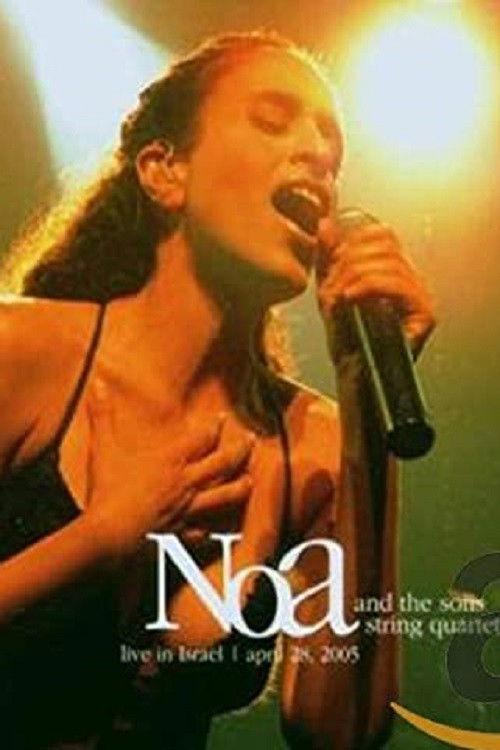 Noa And The Solis String Quartet (2005) poster