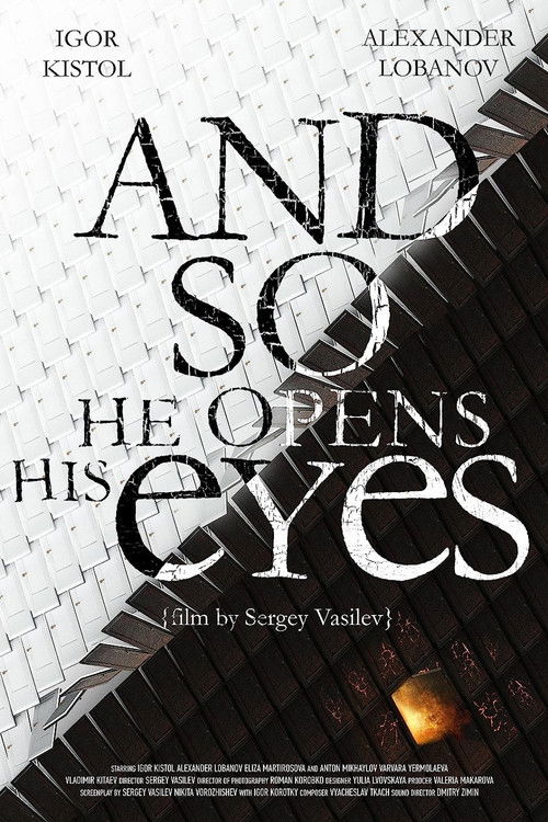 And So He Opens His Eyes (2019) poster