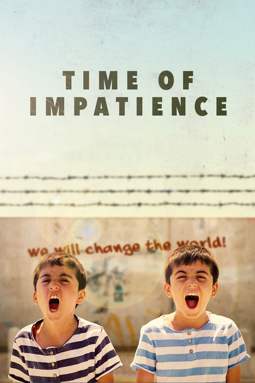 Time of Impatience (2021) poster