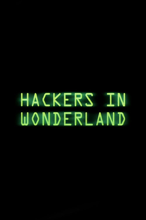 Hackers in Wonderland (2000) poster