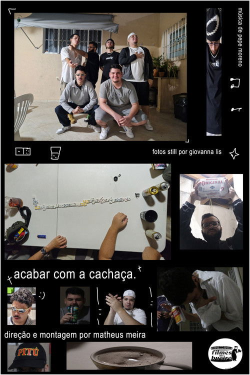 Acabar Com A Cachaça poster