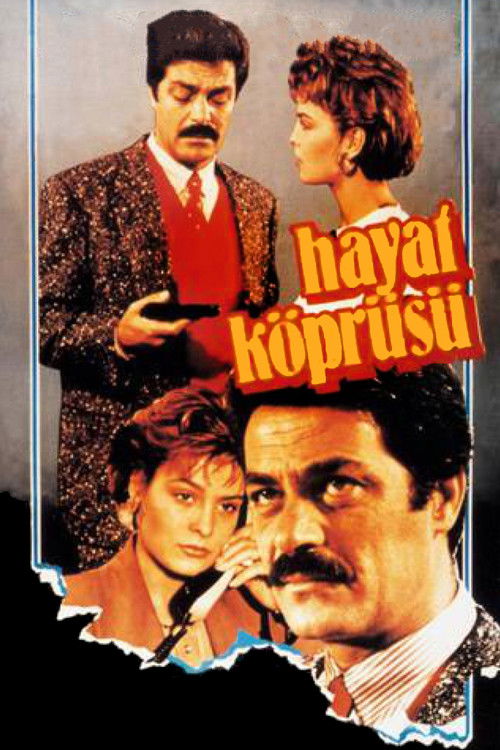 Hayat Köprüsü (1986) poster