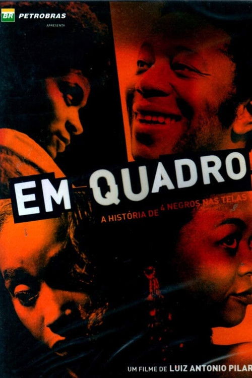 Em Quadro: A História de 4 Negros nas Telas (2009) poster