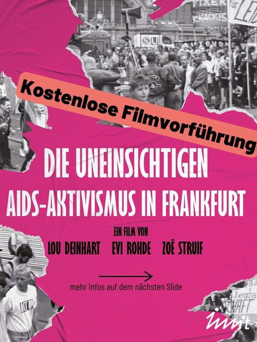 Die Uneinsichtigen - Aids-Aktivismus in Frankfurt (2024) poster