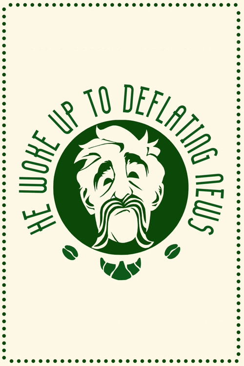 He Woke Up to Deflating News (2025) poster