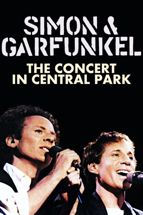 Simon & Garfunkel: The Concert in Central Park (1982) poster