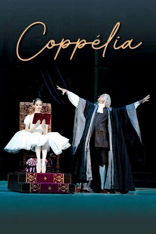 Bolshoi Ballet: Coppélia (2018) poster