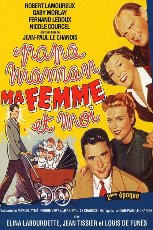 Papa, maman, ma femme et moi... (1955) poster