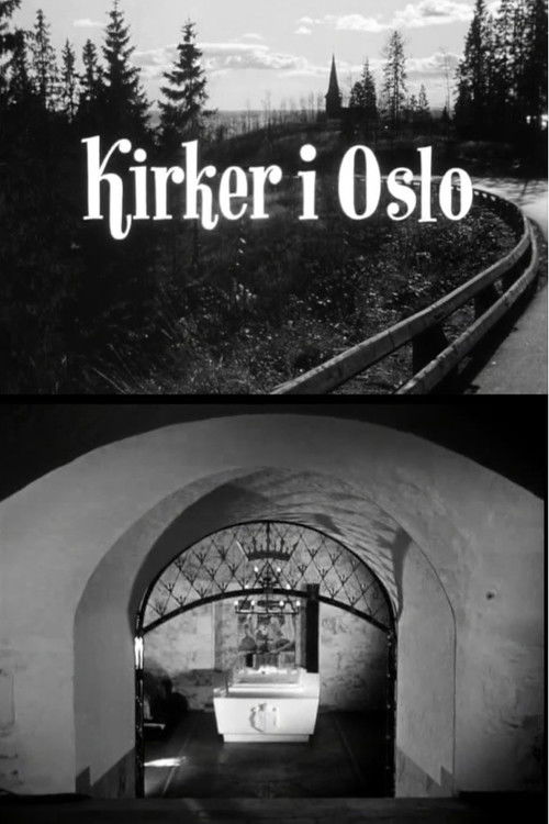 Oslofilm: Kirker i Oslo (1954) poster