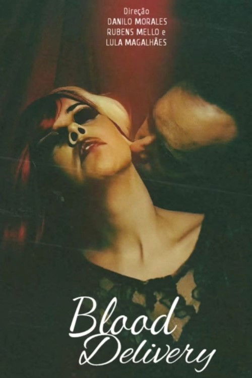 Blood Delivery (2024) poster
