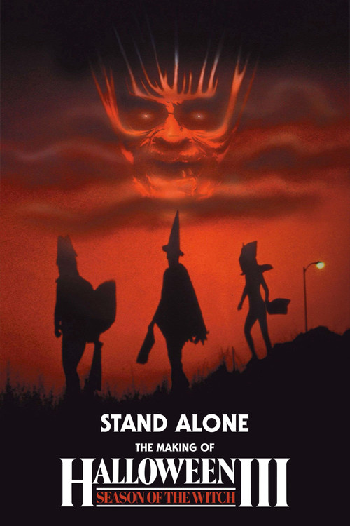 Stand Alone: The Making of Halloween III: Season of the Witch (2012) poster