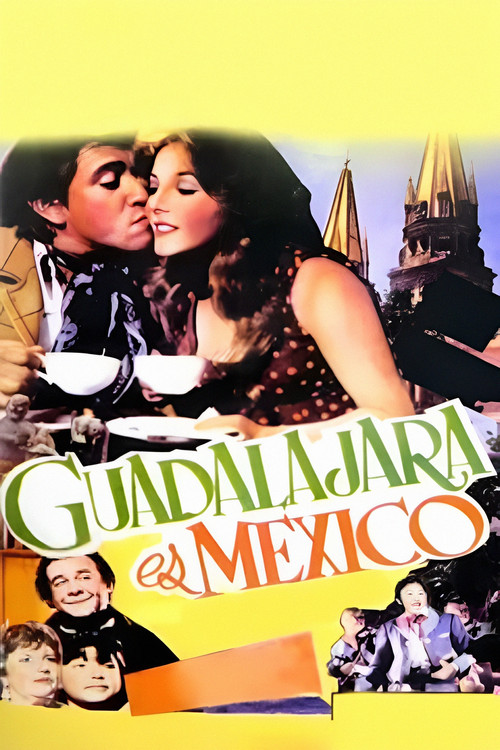 Guadalajara es México (1975) poster