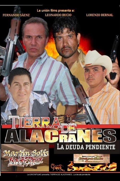 Tierra de alacranes: la deuda pendiente (2016) poster