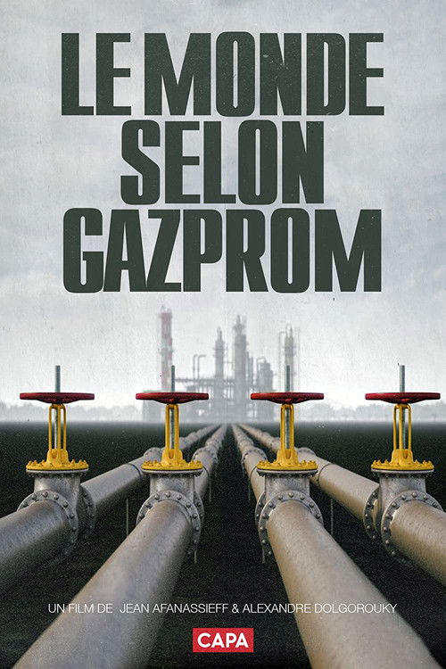 The World According to Gazprom (2008) poster