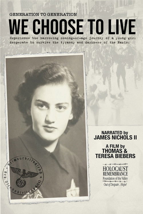 Generation to Generation: We Choose to Live poster