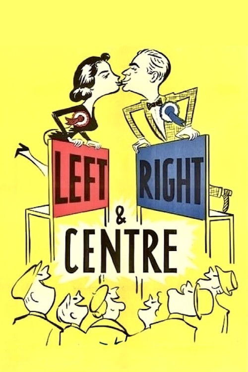 Left Right and Centre (1959) poster