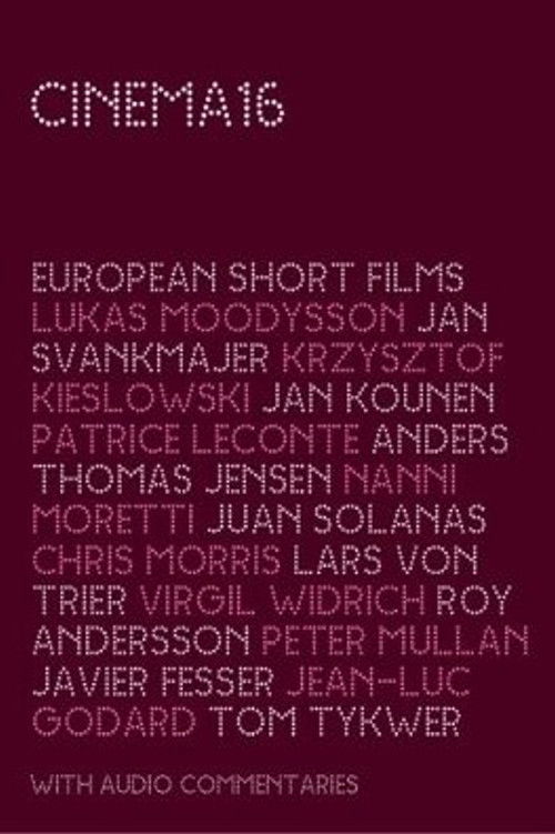 Cinema 16: European Short Films (European Edition) (2006) poster