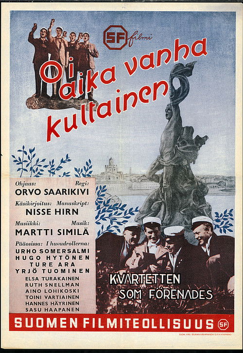 Oi, aika vanha, kultainen…! (1942) poster